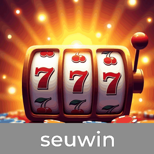 Seuwin: Emoção e Oportunidades de Ganhar nos Jogos de Cassino